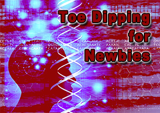 Toe Dipping for Newbies | DNAvatar